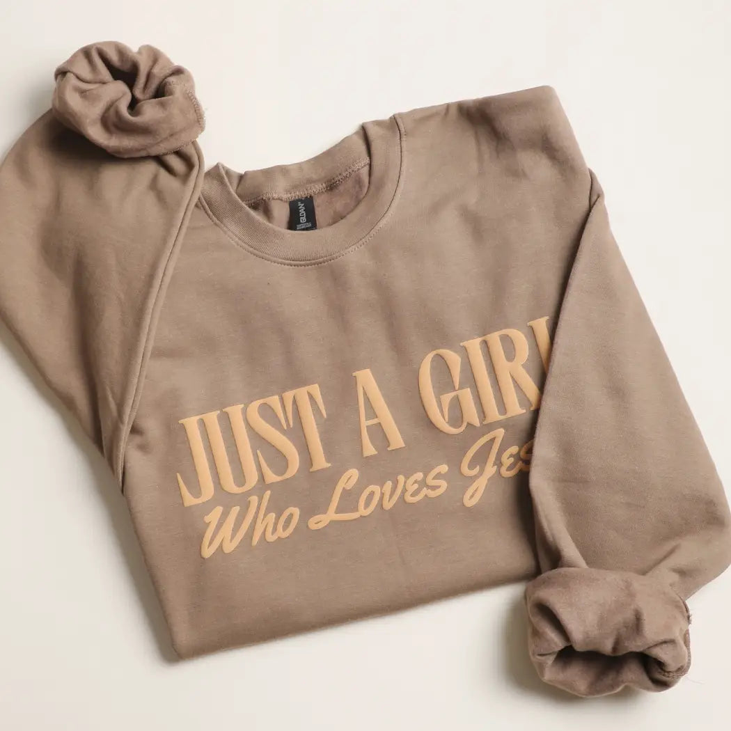 Just A Girl Who Loves Jesus | Crewneck