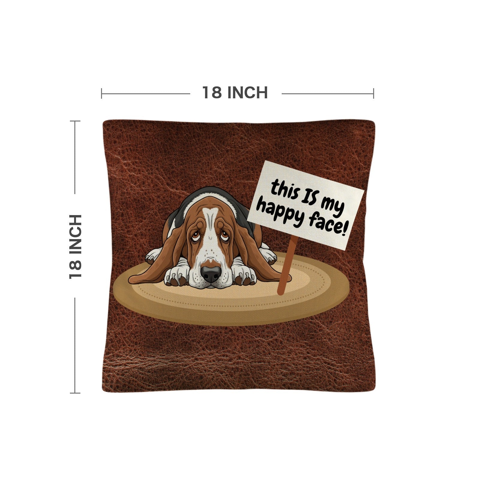 Baha Ranch Basset Hound This is My Happy Face Throw Pillow Case Made in America by Baha Ranch Western Wear - product image 3
