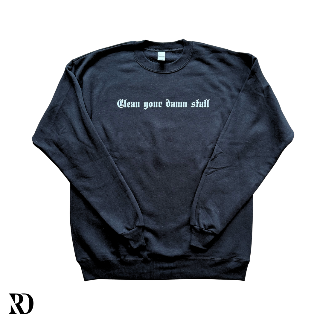 Clean Your Damn Stall | Crewneck — view 2