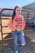 DS Give 'Em Hell Long Sleeve Tee by Rowdy Crowd Clothing