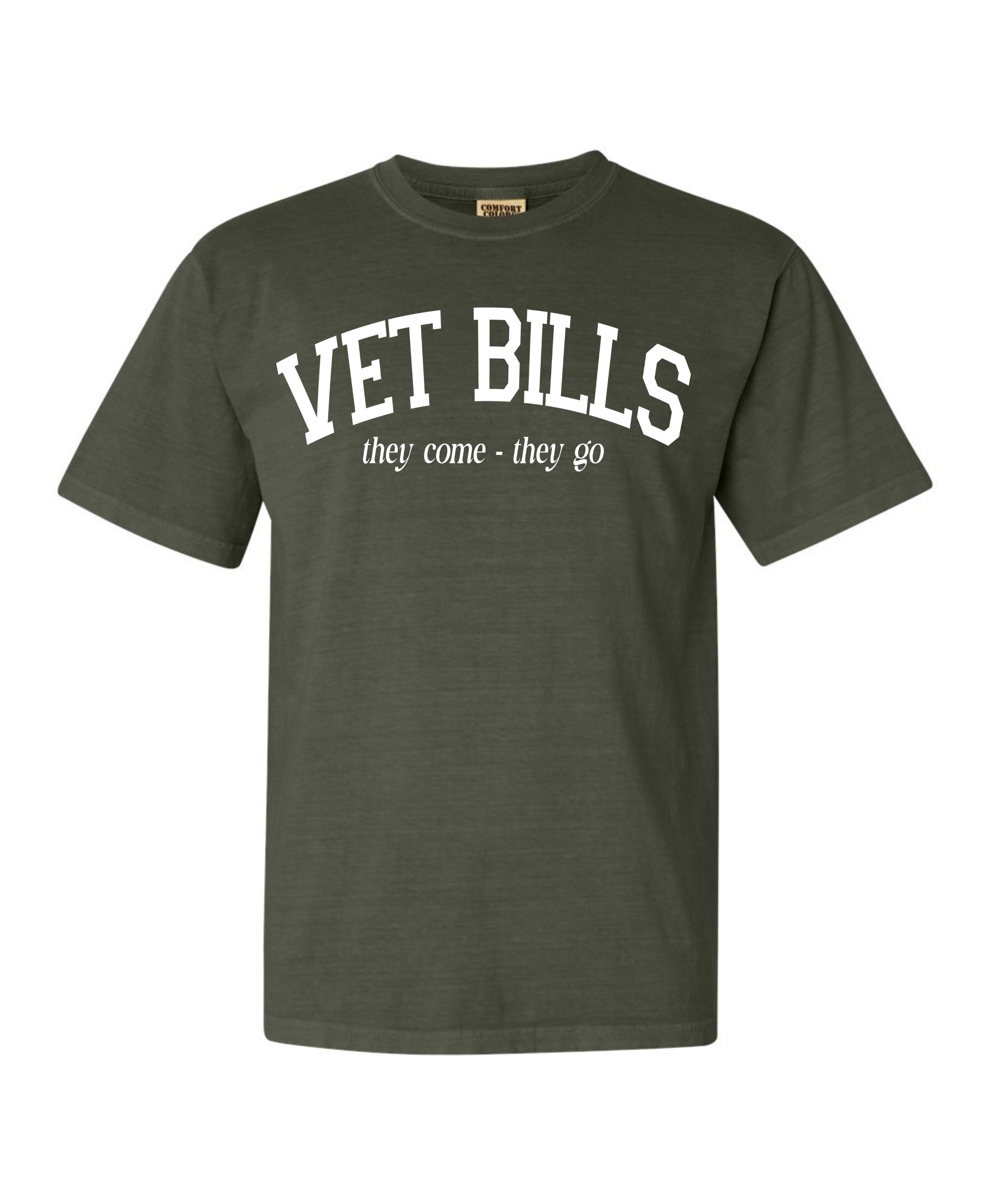 Vet Bills | Tee — view 2