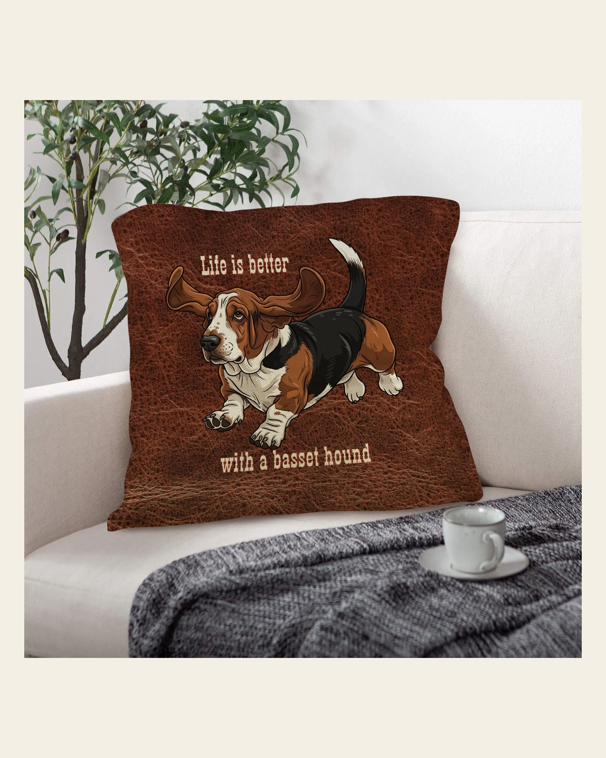 Baha Ranch Basset Hound Life is Better Throw Pillow Case Made in America on a warm cream background
