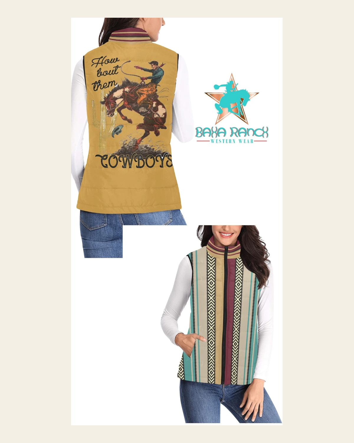 Baha Ranch How Bout Them Cowboys Serape Women's Western Puffy Vest on a warm cream background