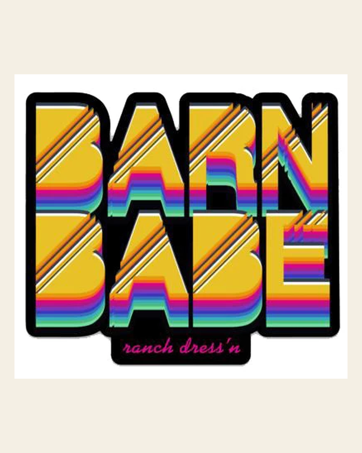 Barn Babe Sticker on a warm cream background