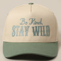 Be Kind Stay Wild Trucker | Cap