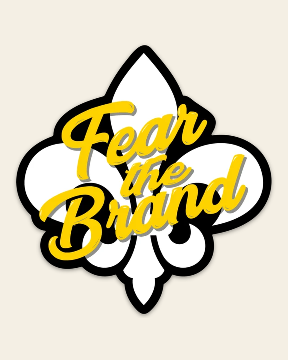 Fear The Brand Sticker on a warm cream background