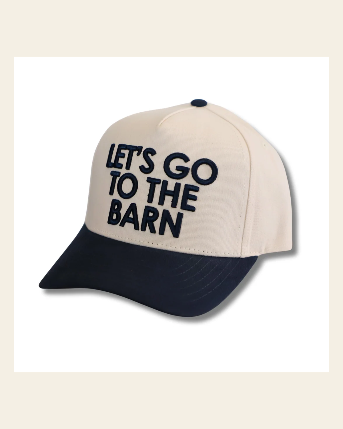 Let's Go To The Barn Hat on a warm cream background