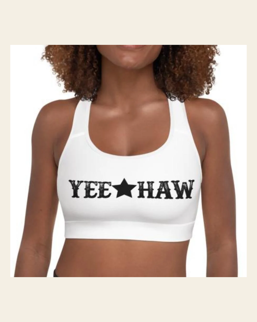 Ready To Ship Yeehaw Padded Sports Bra Size Small on a warm cream background