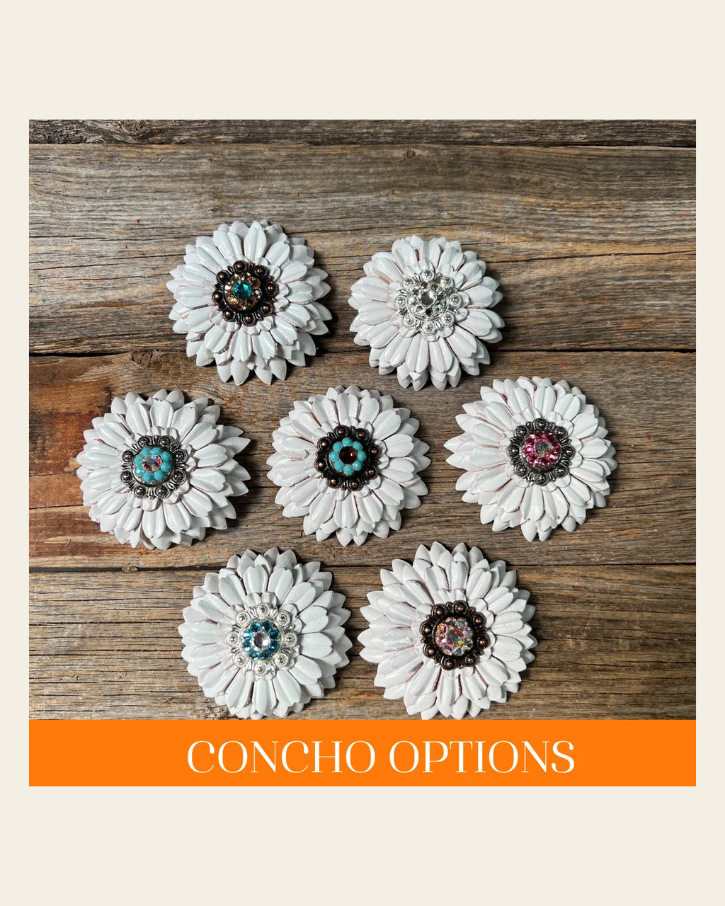 White Daisy Leather Flowers - 1" Crystal Conchos - Options on a warm cream background